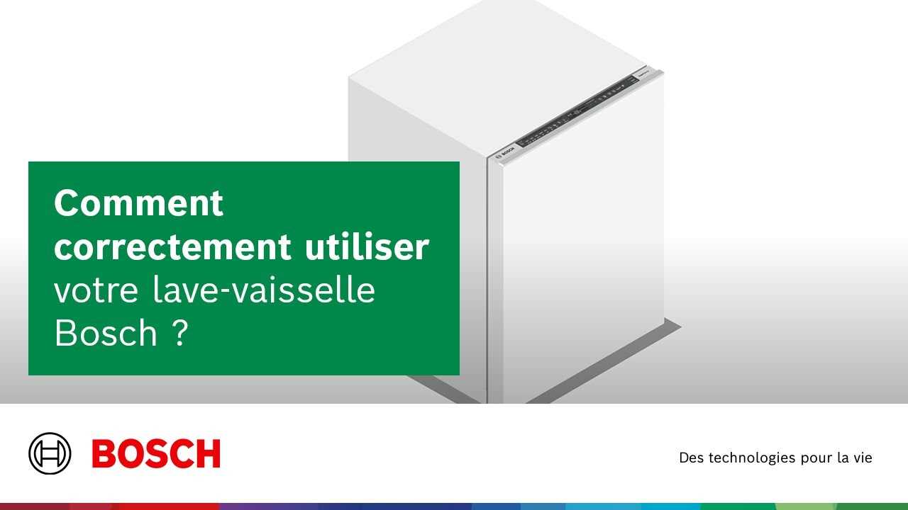 manuel utilisation lave vaisselle bosch silence plus