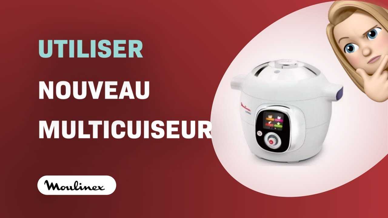 manuel dutilisation cookeo moulinex