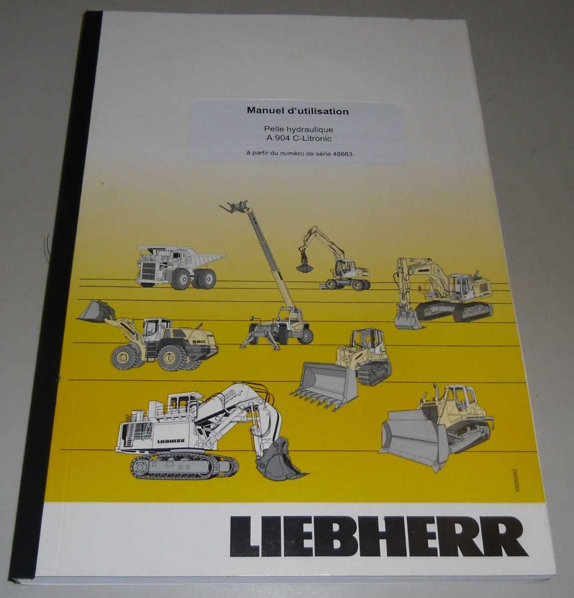 manuel dutilisation pelle liebherr